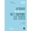DIFFÉRENCIER POUR AIDER L'ÉLÈVE À LIRE ET COMPRENDRE LES TEXTES CE1-CE2 (+ RESSOURCES NUMÉRIQUES)