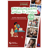 ENSEIGNEMENT MORAL ET CIVIQUE CM (+ RESSOURCES NUMÉRIQUES) - NOUVELLE ÉDITION PROGRAMME 2024