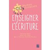 ENSEIGNER L'ÉCRITURE
