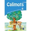CALIMOTS CE1 - MANUEL DE LECTURE - PROGRAMMES 2025