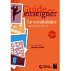 LE VOCABULAIRE AUX CYCLES 2 ET 3 - + RESSOURCES NUMERIQUES