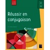 REUSSIR EN CONJUGAISON CM1-CM2 PROGRAMMES 2025 - + RESSOURCES NUMERIQUES