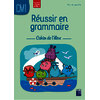 REUSSIR EN GRAMMAIRE CM1CAHIER-2026