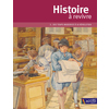 HISTOIRE A REVIVRE TOME 2