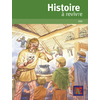 HISTOIRE A REVIVRE TOME 1