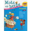 MOTS EN HERBE CM1 MANUEL ELEVE ED.2013