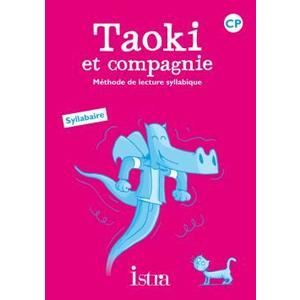 TAOKI ET COMPAGNIE CP SYLLABAIRE 2010