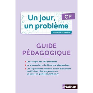 UN JOUR UN PROBLEME CP GUIDE PEDAGOGIQUE - ED.2021