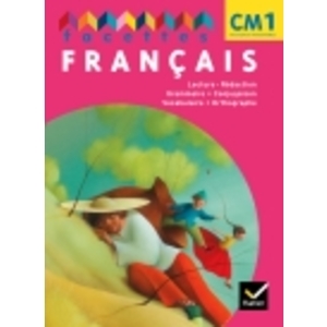 FACETTES FRANCAIS CM1 LIVRE ELEVE ET MEMO ED.2011