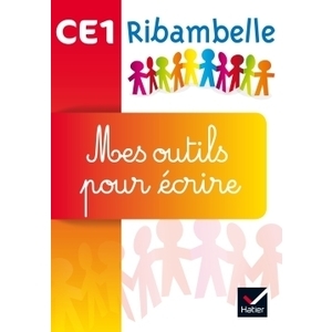 RIBAMBELLE CE1 series rouge jaune PACK MES OUTILS POUR ECRIRE ED.2016