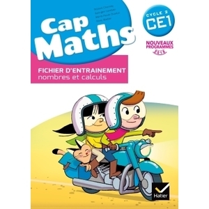 CAP MATHS CE1 FICHIER NOMBRES - CAHIER GEOMETRIE - DICO MATHS ED.2016