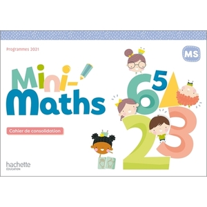 MINI-MATHS MS CAHIER DE CONSOLIDATION (2022)