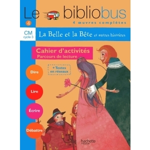 BIBLIOBUS N4 CM  LA BELLE ET LA BETE CAHIER ACTIVITES