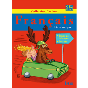 CARIBOU FRANCAIS CE2 LIVRE DE L'ELEVE 2011