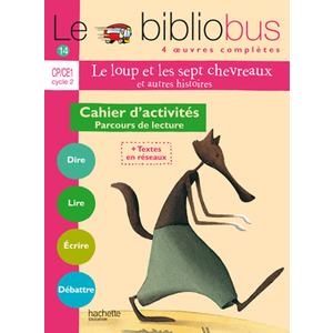 BIBLIOBUS N14 CE1 LE LOUP ET LES 7 CHEVREAUX CAHIER ACT