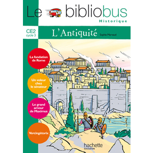 BIBLIOBUS N21 CE2  ANTIQUITE LIVRE ELEVE