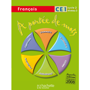 A PORTEE DE MOTS CE1 LIVRE ELEVE ED.2009