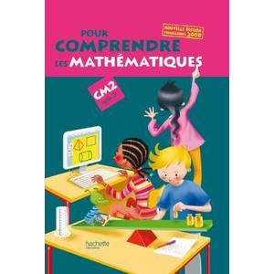 POUR COMPRENDRE LES MATHS CM2 LIVRE ELEVE 2009