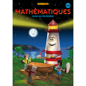 PETIT PHARE MATHEMATIQUES CM2 GUIDE PEDAGOGIQUE ED.2010