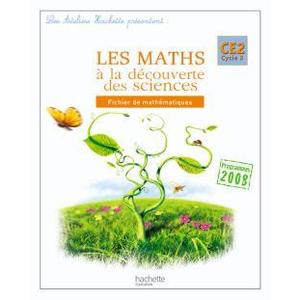 MATHS CE2 DECOUVERTE DES SCIENCES FICHIER 2010