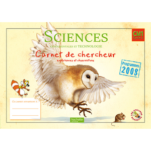 SCIENCES ET TECHNOLOGIE CM1 CARNET DE CHERCHEUR 2011