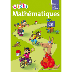 LITCHI MATHS CE1 FICHIER ELEVE ED.2012