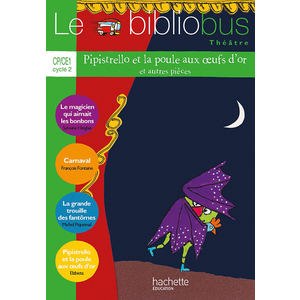 BIBLIOBUS N38 PISTRELLO ET LA POULE AUX OEUFS D'OR ELEVE ED.2014