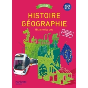 CITADELLE HISTOIRE GEO CM2 LIVRE ELEVE - ED.2017