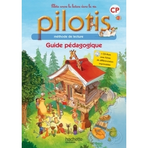 LECTURE CP - COLLECTION PILOTIS - GUIDE PEDAGOGIQUE + CD - E