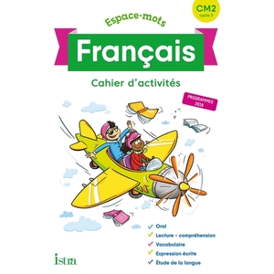 ESPACE-MOTS CM2 CAHIER D'ACTIVITÉS