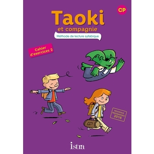 TAOKI ET COMPAGNIE CP CAHIER ELEVE 2 - ED. 2017