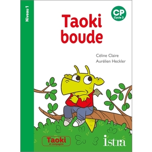 TAOKI ET COMPAGNIE CP NIVEAU 1 - TAOKI BOUDE (2022)
