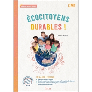 ECOCITOYENS DURABLES ! CM1 CAHIER DE L'ÉLÈVE (2022)