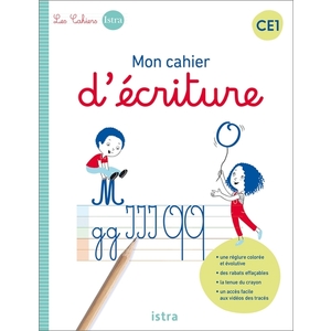MON CAHIER D'ÉCRITURE CE1 CAHIER DE L'ÉLÈVE (2022)