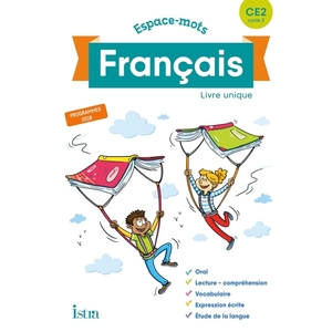 ESPACE-MOTS CE2 LIVRE DE L'ÉLÈVE