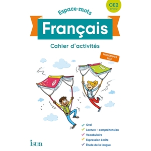 ESPACE-MOTS CE2 CAHIER D'ACTIVITÉS