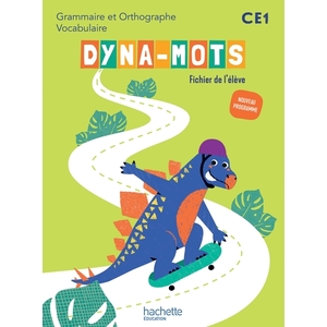 DYNA-MOTS FRANCAIS CE1 - FICHIER ELEVE - ED. 2025