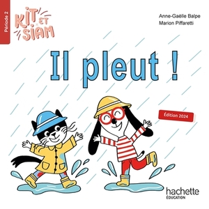 KIT ET SIAM CP - IL PLEUT - ALBUM 2 - ED. 2024
