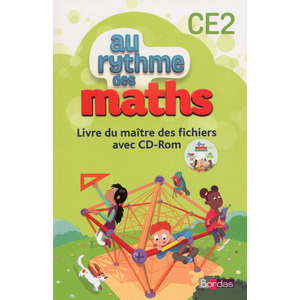 AU RYTHME DES MATHS CE2 LIVRE DU MAITRE FICHIER ED.2015