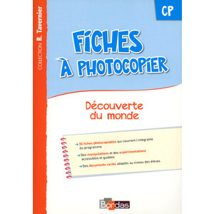 DECOUVERTE DU MONDE CP FICHES A PHOTOCOPIER ED.2015