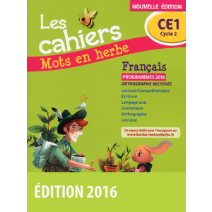 MOTS EN HERBE CE1 CAHIERS D'ACTIVITES ED.2016