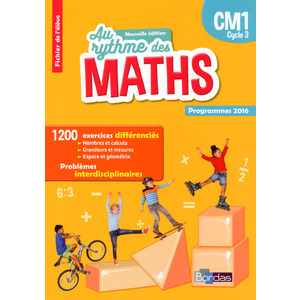 AU RYTHME DES MATHS CM1 FICHIER ELEVE - ED.2017