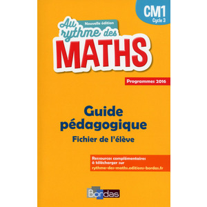 AU RYTHME DES MATHS CM1 GUIDE PEDAGOGIQUE FICHIER - ED.2017