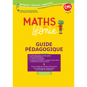 LES MATHS AVEC LEONIE CM1 GUIDE PEDAGOGIQUE - ED.2022