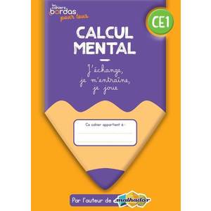 CALCUL MENTAL CE1 CAHIER ELEVE - ED.2022