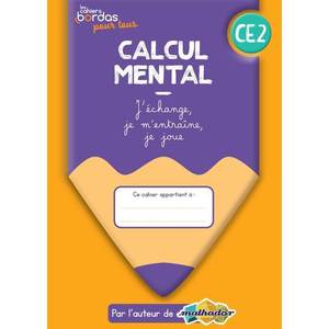 CALCUL MENTAL CE2 CAHIER ELEVE - ED.2022