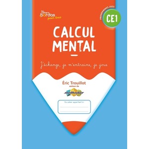 CAHIERS BORDAS POUR TOUS - CALCUL MENTAL CE1 - 2025 - CAHIER