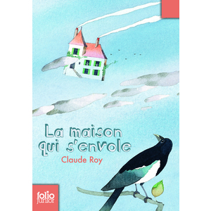 LA MAISON QUI S'ENVOLE