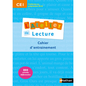 L'ATELIER DE LECTURE CE1 CAHIER D'ENTRAINEMENT ED.2012