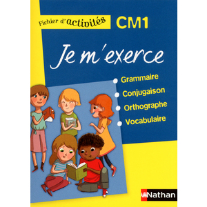 JE M'EXERCE CM1 FICHIER ELEVE ED.2013